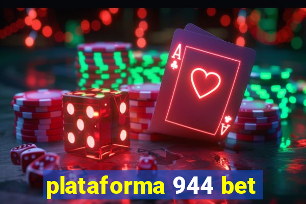 plataforma 944 bet